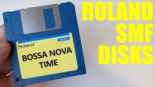 Roland SMF MIDI Disk L2007  Bosa Nova Time Roland SCC1 [upl. by Candra993]