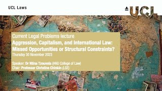 Aggression Capitalism and International Law Missed Opportunities or Structural Constraints [upl. by Bobby]