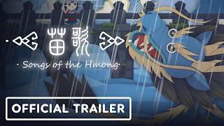 Songs of the Hmong  Official Gameplay Trailer [upl. by Hassi]