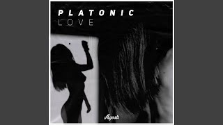 Platonic Love [upl. by Lishe]