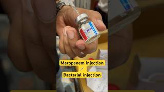 Bacterial infection injection  meropenem injection  bacteria infection shorts SMpharmacy [upl. by Bertine816]