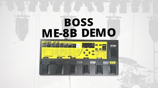 Boss ME8B Bass Guitar Multieffects Demo [upl. by Sianna]