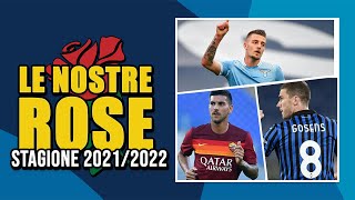 LE NOSTRE ROSE AL FANTACALCIO 20212022 [upl. by Errick205]