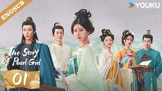 ENG SUB【Special Edition】The Story of Pearl Girl EP01  Zhao Lusi  Liu Yuning  YOUKU [upl. by Adnawal]