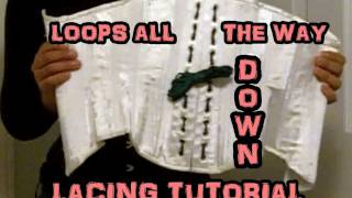 quotLoops All The Way Downquot Lacing Tutorial  Lucys Corsetry [upl. by Tica]