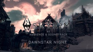 Skyrim 4K Ambience  NO COMMENTARY  Dawnstar Night  VHZ VIBES [upl. by Gmur802]