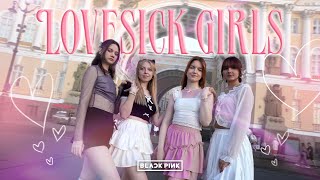 KPOP IN PUBLIC  ONE TAKE  BLACKPINK 블랙핑크  LOVESICK GIRLS dance cover by LOVELIGHT [upl. by Nerdna587]