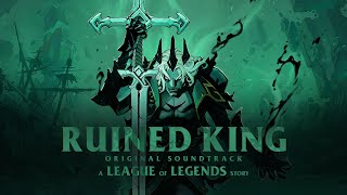 Ruined King A League of Legends Story Original Soundtrack [upl. by Patten]