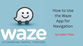 How to Use the Waze App for Navigation [upl. by Anale213]