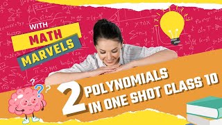 Class 10 Chapter  2 Polynomials one shot maths class10 polynomials [upl. by Bates756]