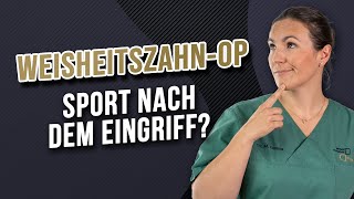 WeisheitszahnOP Sport nach der OP möglich [upl. by Manup]