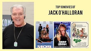 Jack OHalloran Top 10 Movies of Jack OHalloran Best 10 Movies of Jack OHalloran [upl. by Clarence]