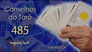 Conselhos do Tarô  485  Magickal Tarot [upl. by Eudora]