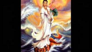 Kuan Yin Pusa Chant [upl. by Marten]