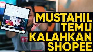 Mustahil Temu Boleh Lawan Dengan Shopee Di MalaysiaIni 4 Sebab Utama [upl. by Neural]