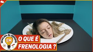 Frenologia  O que é a Frenologia [upl. by Silvain]