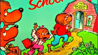 The Berenstain Bears Go to School 🐻 [upl. by Ramed]