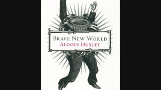 Brave New World by Aldous Huxley Part 4 of 10 Audiobook [upl. by Cirdor]