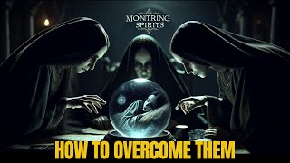 How To Stop Monitoring Spirits From Monitoring You [upl. by Htebarual]