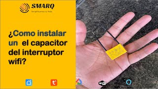 Cómo instalar el capacitor de un interruptor inteligente wifi  Smart Life [upl. by Par]