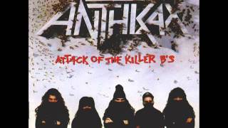 Anthrax  Im The Man 91 [upl. by Ynnelg373]