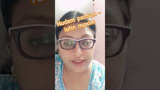 Nudem pactumlatin shortvideo maxim llb aibe shortvideo ytshorts ytshortsvideo yt shorts [upl. by Gisella]