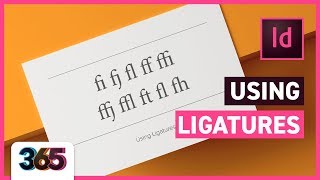 Ligatures  InDesign CC Tutorial 296365 [upl. by Ennylcaj]