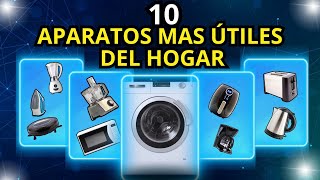 Los 10 Electrodomésticos Que No Pueden Faltar En Tu Casa [upl. by Dollie283]