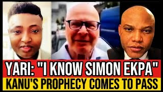 🔴 ENEMIES OF SIMON EKPA CAME FOR HIS LIFE BUT NNAMDI KANUS PROPHECY amp MR YARI CONVERTED THEM [upl. by Attaymik]