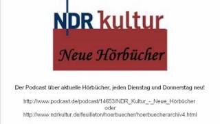 NDR Kultur Podcast Neue Hörbücher über Catherine Millet Eifersucht Hörbuch [upl. by Farland]