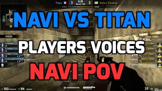 ESL Pro League Finals  NaVi vs Titan decache with players voices NAVI POV [upl. by Resaec]