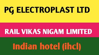 PG ELECTRO PLAST LTD RVNL SHARE  THE INDIAN HOTEL SHARE LATEST NEWS [upl. by Ainnos]