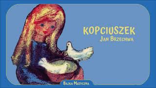 Bajka Muzyczna Kopciuszek [upl. by Bergquist]