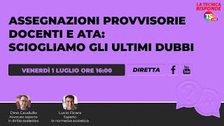 Assegnazioni provvisorie docenti e Ata sciogliamo gli ultimi dubbi [upl. by Gerti]