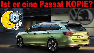 😱 Ist der neue SUPERB eine Passat KOPIE Überraschende Details im Vergleich zum VW Passat B9 2024 [upl. by Yennek763]