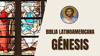 Génesis de 1 a 50  Relatos de la Creación y Promesas de Dios  Biblia Latinoamericana [upl. by Letisha]