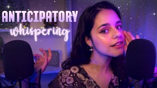 ASMR Ear to Ear ANTICIPATORY Whispering ✨ for Deep SLEEP [upl. by Tamqrah]