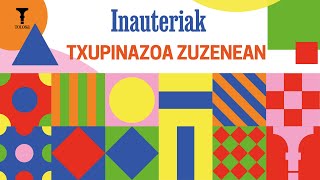 TOLOSAKO INAUTERIAK  TXUPINAZOA [upl. by Si]