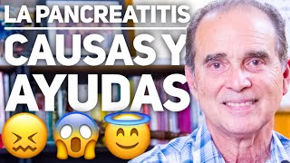 Episodio 1892 La Pancreatitis Causas Y Ayudas [upl. by Brett]