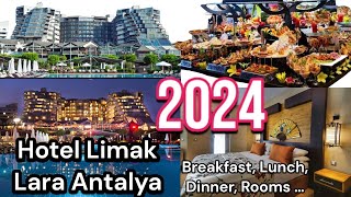 2024 Vlog  Hotel Limak Lara Antalya Turkey 5 stars Vacation Breakfast Lunch Dinner Drinks included [upl. by Atte]