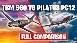 Daher TBM 960 vs Pilatus PC12 NGX  Ultimate SingleEngine Turboprop Comparison [upl. by Hras]