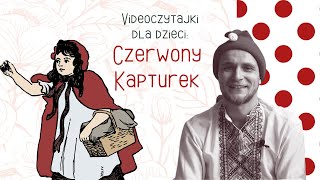 Czerwony Kapturek  słuchowisko dla dzieci  dobranoc  bajka czytana na żywo  audiobook  bajeczka [upl. by Treblih]