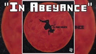 In Abeyance Official Audio [upl. by Arvin]