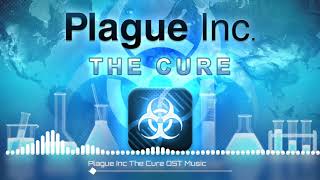 Plague Inc The Cure Theme [upl. by Eedyaj632]