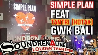 Jet Lag  Simple Plan feat Tantri Kotak Soundrenaline 2016 GWK Bali [upl. by Aelam]