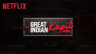 The Great Indian Kapil Show  TRAILER out Tomorrow  Streaming 30th March onwards [upl. by Lesslie]