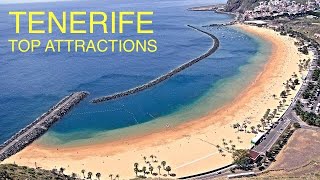 TENERIFE  6 TOP ATTRACTIONS [upl. by Ydda]