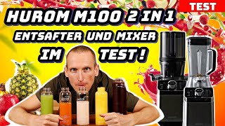 Hurom Test M100 Slow Juicer  Hochleistungsmixer  Entsafter  Standmixer in einem Gerät [upl. by Lolita]