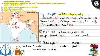 On an outline map of India show the following i Mountain and hill ranges  the Karakoram the [upl. by Gerdy992]