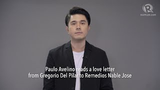 Paulo Avelino reads a love letter from Gregorio Del Pilar to Remedios Nable Jose [upl. by Trace42]